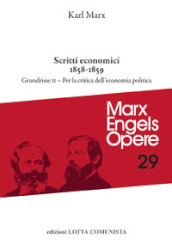 Opere. 29/2: Scritti economici 1858-1859
