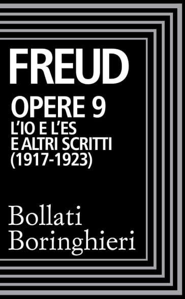 Opere vol. 9 1917-1923 - Freud Sigmund