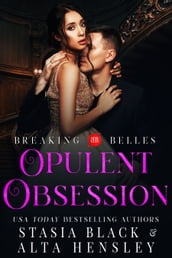 Opulent Obsession