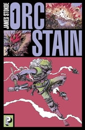 Orc Stain (Tome 1) - Orc Stain