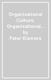 Organisational Culture: Organisational Change?