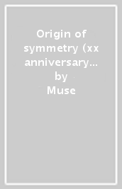 Origin of symmetry (xx anniversary remix