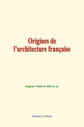Origines de l architecture française