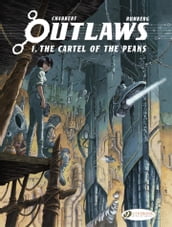 Outlaws - Volume 1 - The Cartel of the Peaks