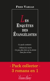 Pack collector Fred Vargas - Les Enquêtes des Évangélistes