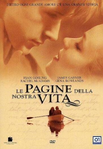 Pagine Della Nostra Vita (Le) - Nick Cassavetes