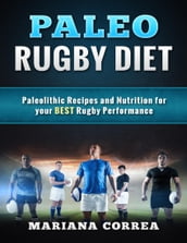 Paleo Rugby Diet