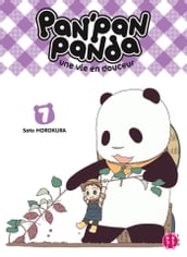 Pan Pan Panda, une vie en douceur T07