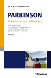 Parkinson - Die Krankheit verstehen und bewältigen