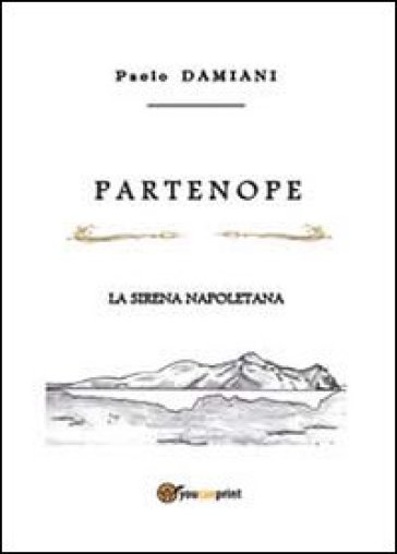 Partenope - Paolo Damiani