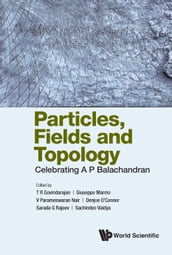 Particles, Fields and Topology