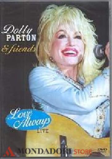 Parton dolly - love always - live (DVD) - Dolly Parton