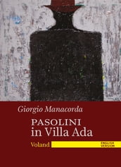 Pasolini in Villa Ada