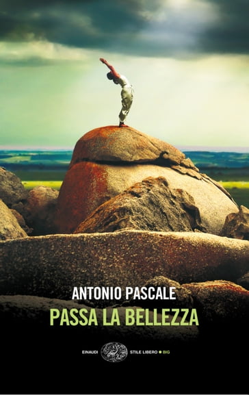 Passa la bellezza - Antonio Pascale