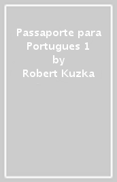 Passaporte para Portugues 1