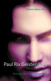 Paul Rix Geisterjäger
