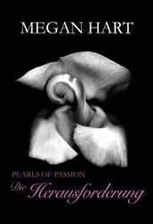 Pearls of Passion: Die Herausforderung