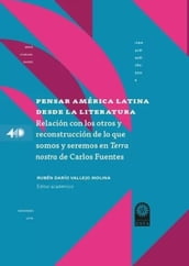 Pensar América Latina desde la literatura