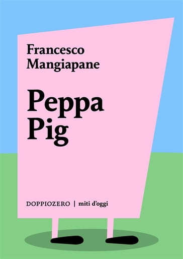 Peppa Pig - Francesco Mangiapane
