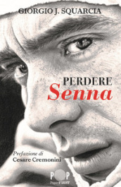 Perdere Senna