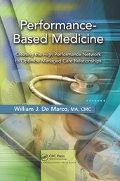 Performance-Based Medicine