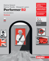 Performer B2. Workbook. Per le Scuole superiori. Con e-book. Con espansione online