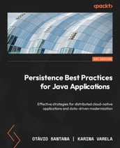 Persistence Best Practices for Java Applications