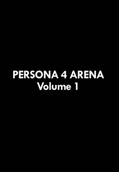 Persona 4 Arena Volume 1