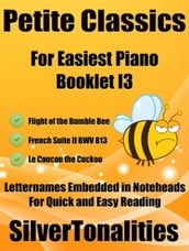Petite Classics for Easiest Piano Booklet I3
