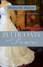Petticoats and Promises