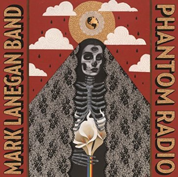 Phantom radio - Mark Lanegan