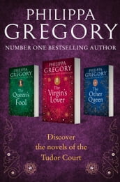 Philippa Gregory 3-Book Tudor Collection 2: The Queen s Fool, The Virgin s Lover, The Other Queen
