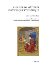 Philippe de Mézières, rhétorique et poétique