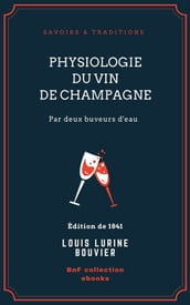 Physiologie du vin de Champagne