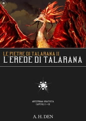 Le Pietre di Talarana II: L Erede di Talarana Parte I