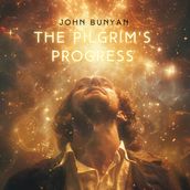 Pilgrim s Progress, The