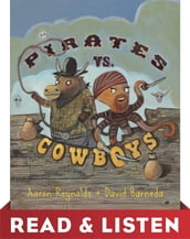 Pirates vs. Cowboys: Read & Listen Edition