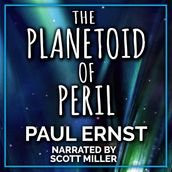Planetoid of Peril, The