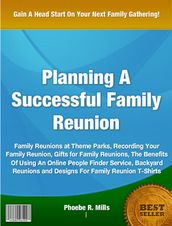 Planning A Successful Family Reunion