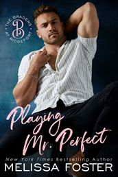 Playing Mr. Perfect