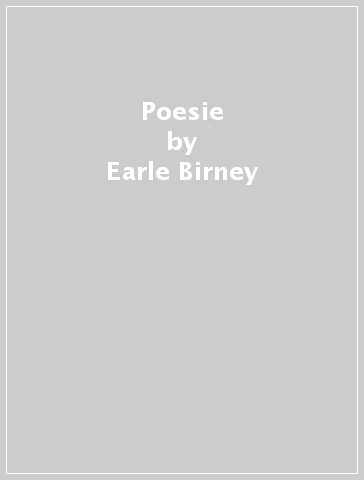 Poesie - Earle Birney