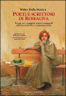 Poeti e scrittori di Romagna. Trenta tra i maggiori romagnoli dell età moderna e contemporanea