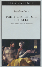 Poeti e scrittori d Italia. 1.Dallo stil novo al barocco