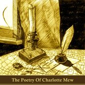 Poetry of Charlotte Mew, The