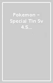 Pokemon - Special Tin Sv 4.5 - Destino Di Paldea