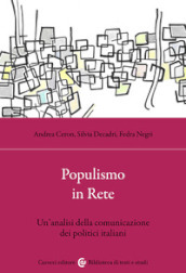 Populismo in rete. Un analisi della comunicazione dei politici italiani