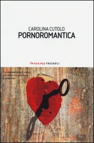 Pornoromantica - Carolina Cutolo