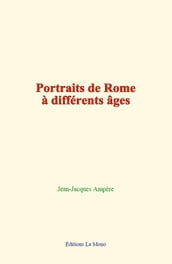 Portraits de Rome à différents âges