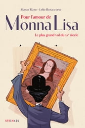 Pour l amour de Monna Lisa