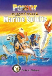 Power Against Marine Spirits